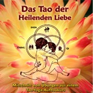 TAO Yoga der Heilenden Liebe